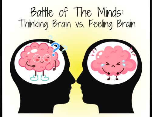 The Battle of Minds: Thinking Brain vs. Feeling Brain